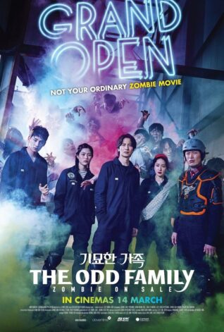 หนังเกาหลี เรื่อง The Odd Family: Zombie on Sale